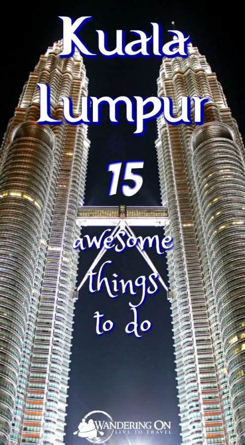 15 Awesome Things to Do in Kuala Lumpur. Headed to Kuala Lumpur? Not sure what to do in Malaysia's capital city? Check out our guide on how to spend 2 days in Kuala Lumpur. From where to stay to where to eat, we've got you covered with our 15 things to do in Kuala Lumpur. Kuala Lumpur | Kuala Lumpur Malaysia | Kuala Lumpur Things To Do In | Kuala Lumpur Food | Kuala Lumpur travel | Kuala Lumpur Nightlife | Travel Tips | Travel Guide | #travel #traveltips #kualalumpur #malaysia