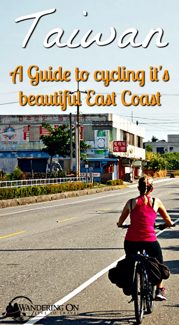 Cycling in Taiwan: A guide to cycling Taiwan's east coast