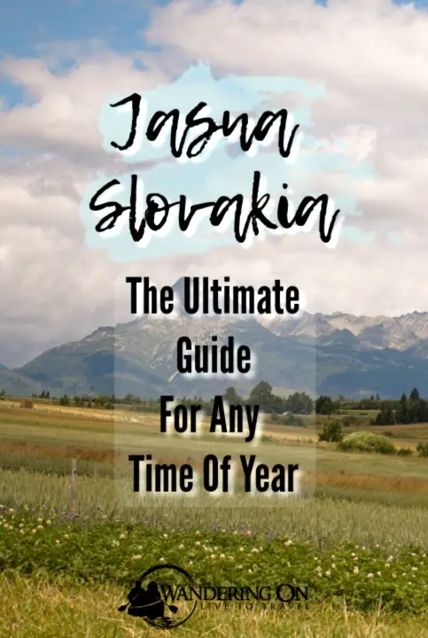 Jasna Slovakia | Things to do Any Time of Year | Hiking in Slovakia | Skiing In Slovkia